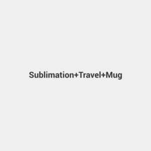 333333-42.png Sublimation Travel Mug