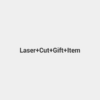 Laser Cut Gift Item