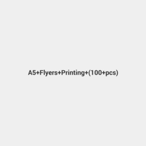 A5 Flyers Printing (100 pcs)
